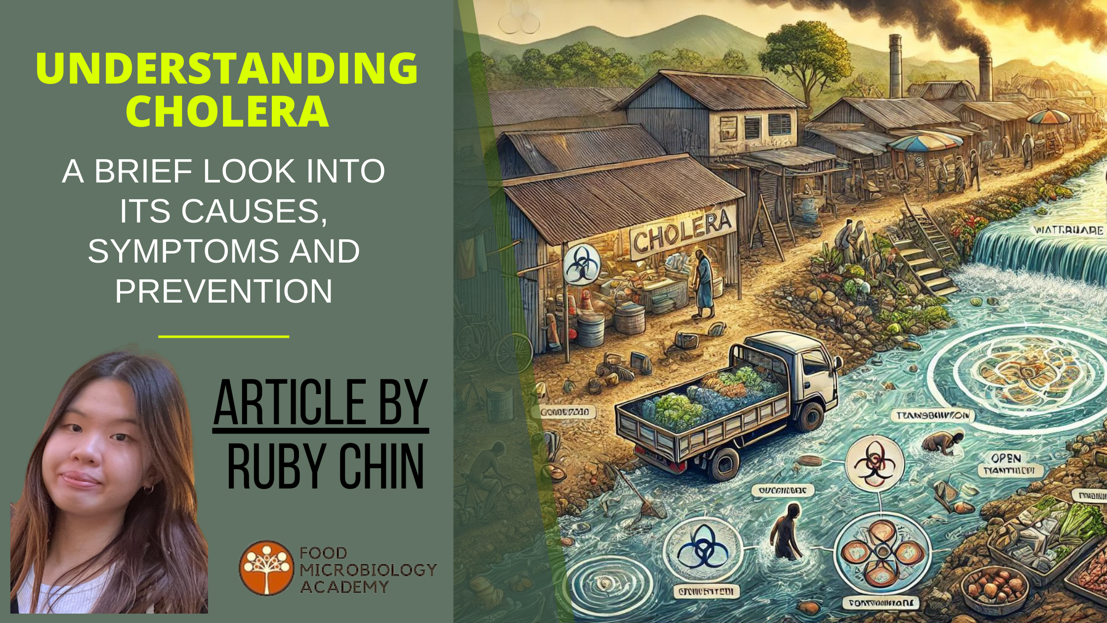 Understanding Cholera: A brief look into its causes, symptoms and prevention