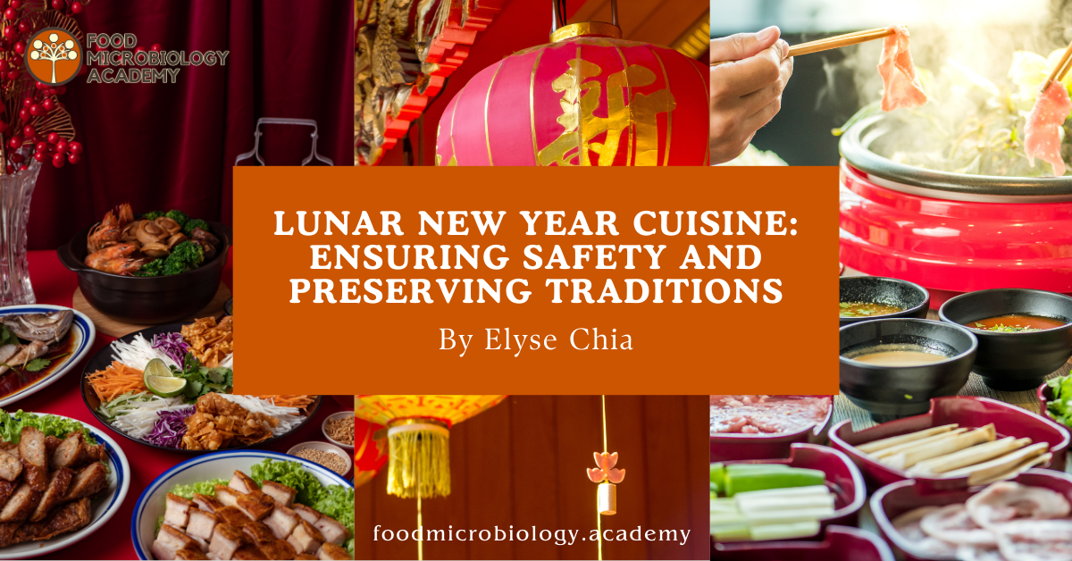 Lunar New Year Cuisine: Ensuring Safety and Preserving Traditions