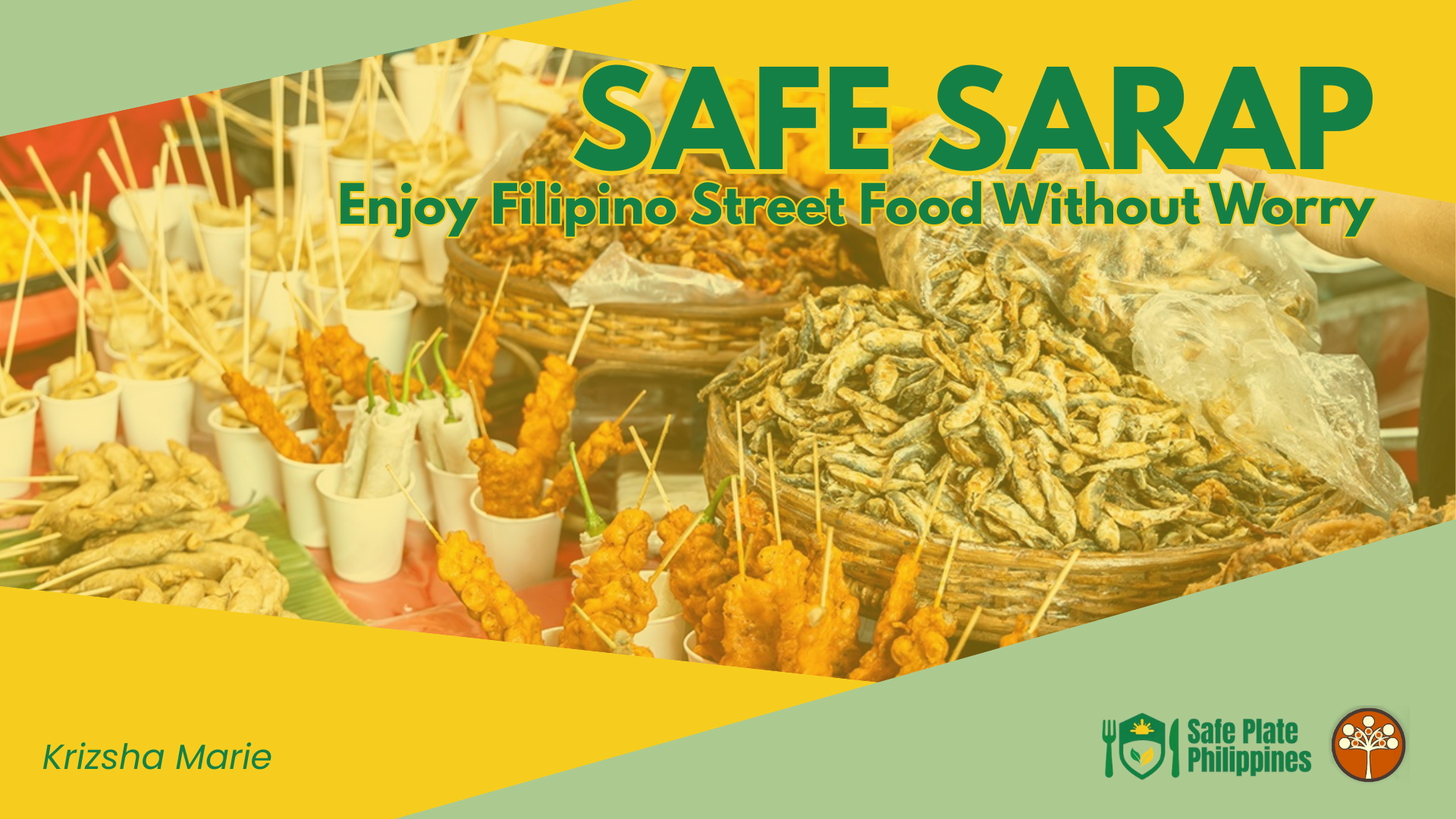 Safe Sarap: Enjoy Filipino Street Food Without Worry